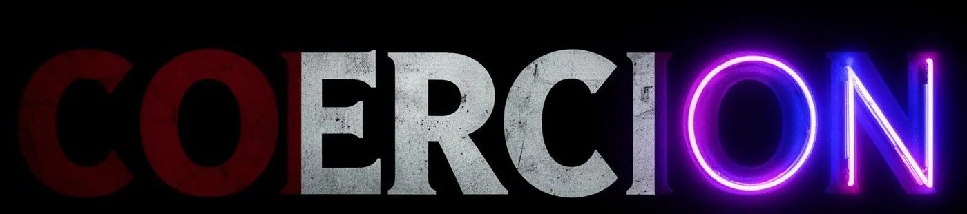 Coercion — An anthology on power, obedience and the illusion of choice